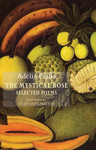 MYSTICAL ROSE: SELECTED POEMS, TH