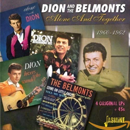 Dion & The Belmonts - Alone And Together 1960-1962 [CD]