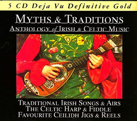 Myths & Traditions - Myths & Traditions - Anthology of Irish & Celtic Music [CD]