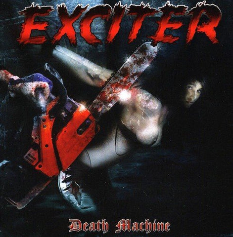 Exciter - Death Machine [CD]