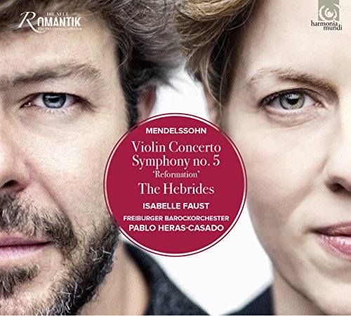 Faust & Freiburger Barockorchester & Heras-casado - Mendelssohn: Violin Concerto; Symphony No. 5; The Hebrides Overture [CD]