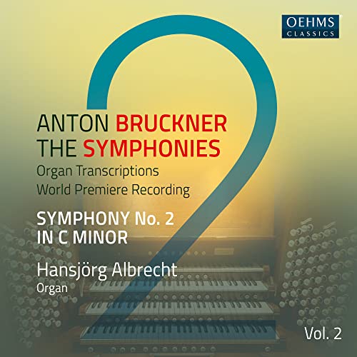 Hansjorg Albrecht - Anton Bruckner: The Symphonies, Vol. 2 (Symphony No. 2 in C minor) [CD]