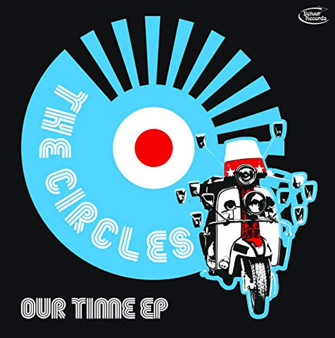 Circles, The - OUR TIME EP 12" / VINYL [VINYL]