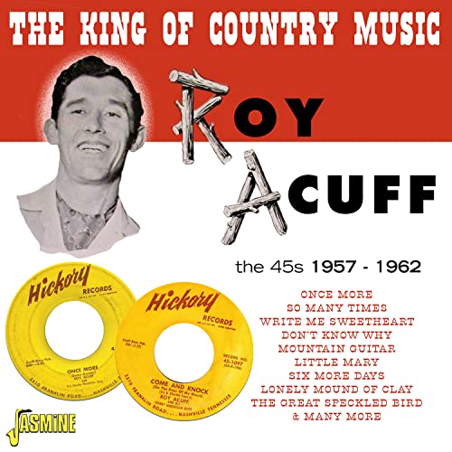 Roy Acuff - The King Of Country Music : Sessions 1957 - 1962 [CD]