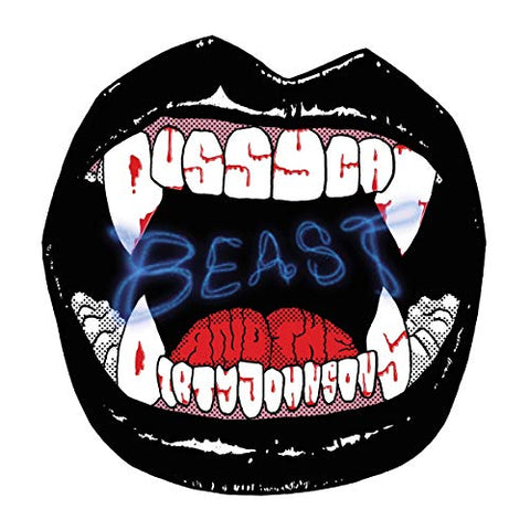 Pussycat And The Dirty Johnsons - Beast  [VINYL]