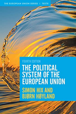 The Political System of the European Union (The European Union Series)