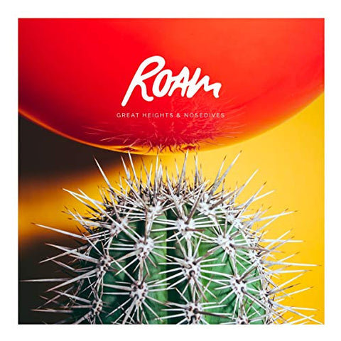 Roam - Great Heights & Nosedives  [VINYL]