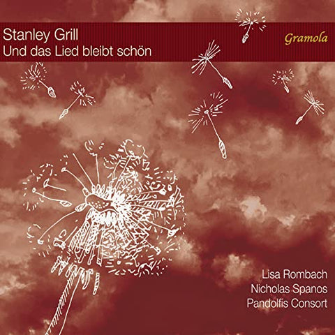 Pandolfis Consort - Stanley Grill: And The Song Stands Bright [CD]