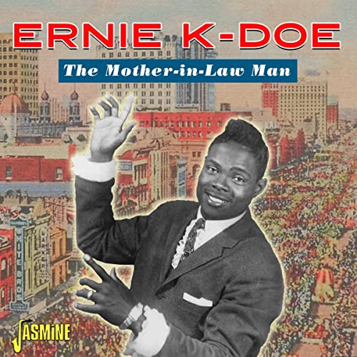 Ernie K-Doe - The Mother-In-Law Man [CD]
