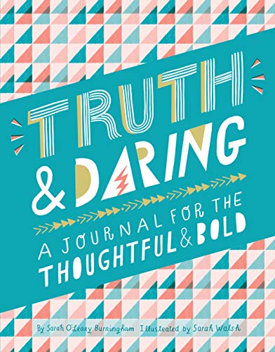 Truth & Daring: A Journal For The Thoughtful & Bold