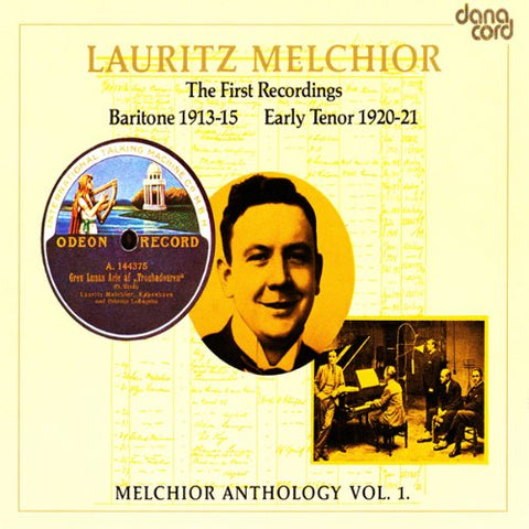 Lauritz Melchior - Lauritz Melchoir - Anthology Vol. 1 [CD]