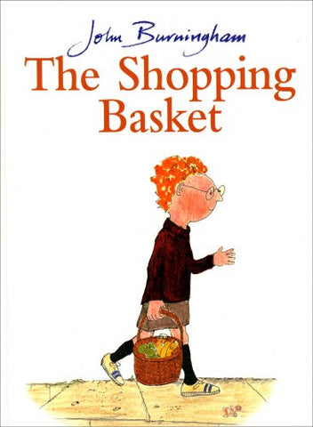 John Burningham - The Shopping Basket