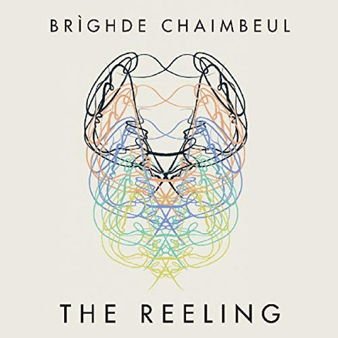 Brìghde Chaimbeul - The Reeling [CD]