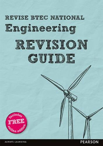 Pearson REVISE BTEC National Engineering Revision Guide: for home learning, 2022 and 2023 assessments and exams (REVISE BTEC Nationals in Engineering)