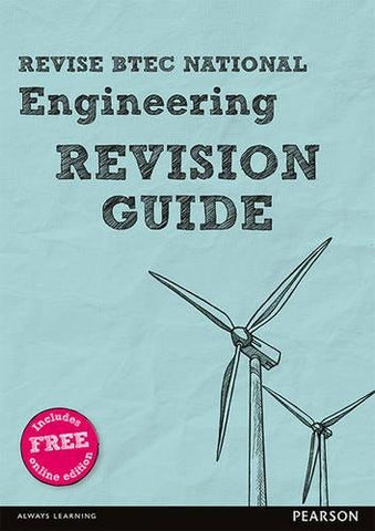 BTEC National Engineering Revision Guide - BTEC National Engineering Revision Guide