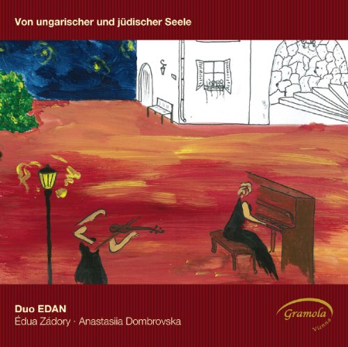 Duo Edan - VON UNGARISCHER UND JUDISCHER SEELE [CD]