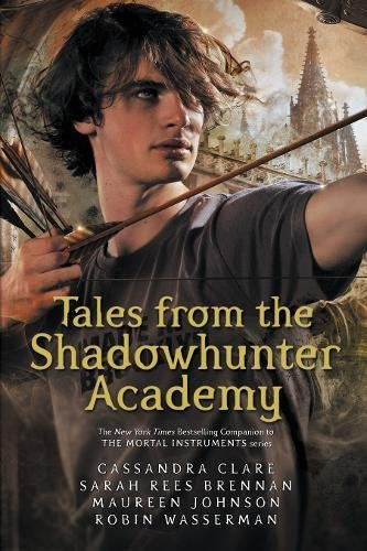 "Tales from the Shadowhunter Academy" book cover featuring a young man holding a bow.