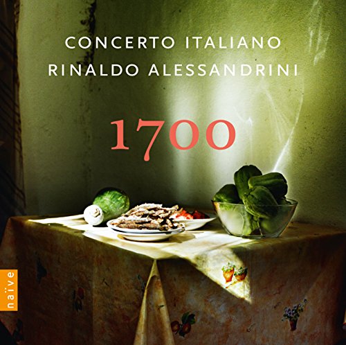 Concerto Italiano, Rinaldo Alessandrini - 1700 [CD]