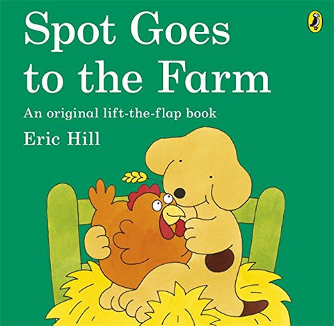 Eric Hill - Spot Goes To The Farm