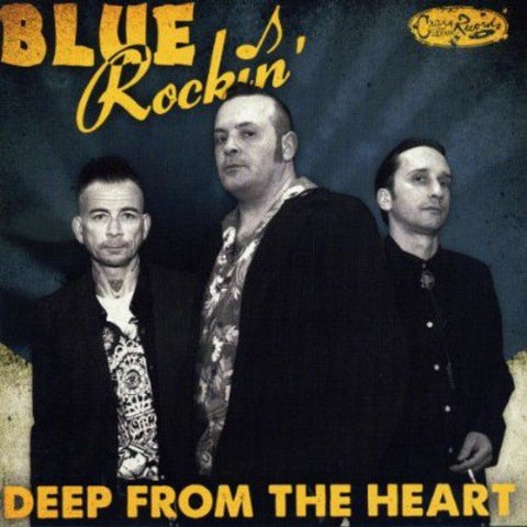 Blue Rockin' - Deep From The Heart [CD]