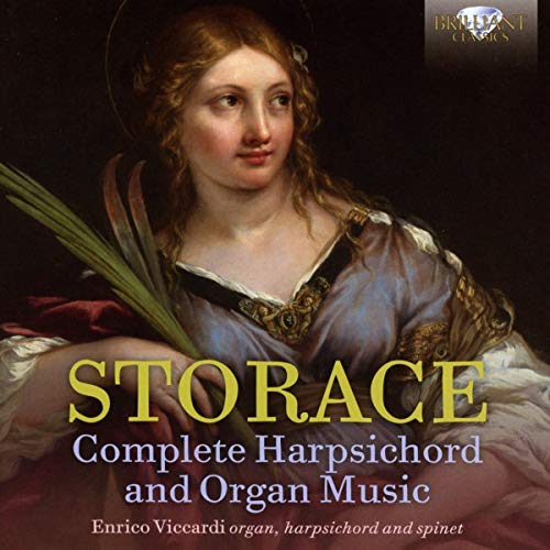 Enrico Viccardi - Storace: Complete Harpsichord & Organ Music [CD]