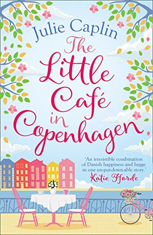 Julie Caplin - The Little Cafe in Copenhagen
