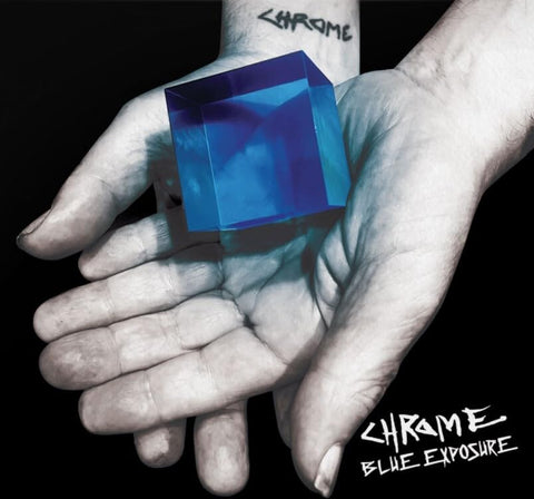 Chrome - Blue Exposure [CD]