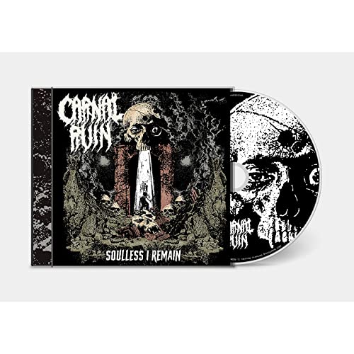 Carnal Ruin - Soulless I Remain [CD]