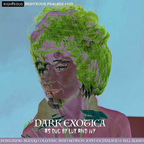 Various Artists - Dark Exotica: As Dug By Lux And Ivy [CD]