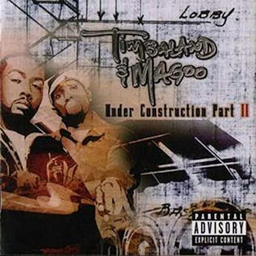 Timbaland & Magoo - Under Construction, Part II [CD]
