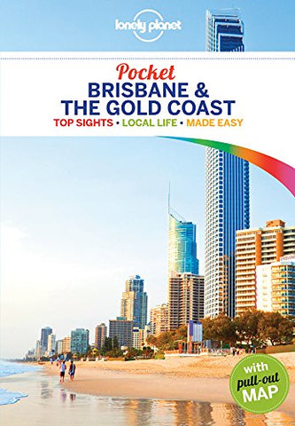 Lonely Planet Pocket Brisbane & the Gold Coast (Travel Guide)