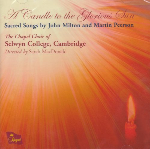 A CD case with a choir on the cover, titled "A Candle To The Glorious Sun".