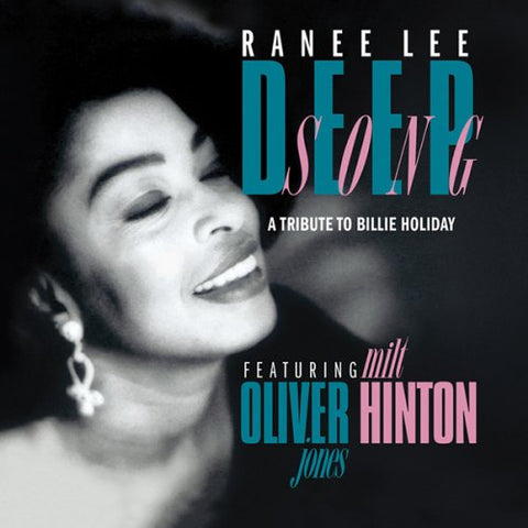 Ranee Lee - Deep Song - A Tribute To Billie Holiday Audio CD