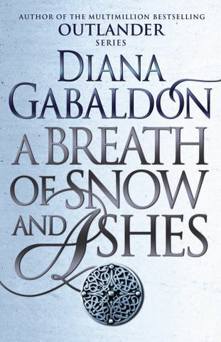 Diana Gabaldon - A Breath Of Snow And Ashes