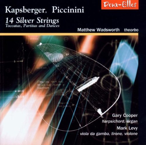 Wadsworth/Levy/Cooper - Kapsberger;Piccinini-14 Silver [CD]