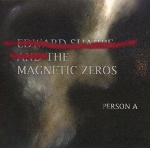 "Album cover with blurry, dark image and 'Edward Sharpe and the Magnetic Zeros' text."