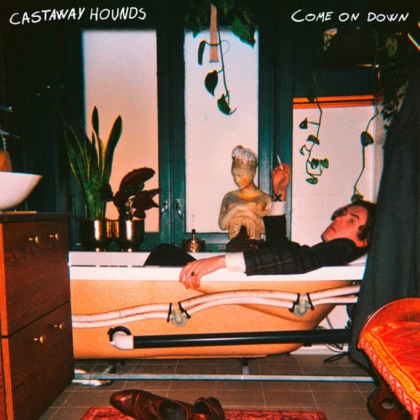 Castaway Hounds - Come On Down [CD]