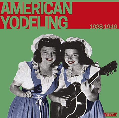 Various - American Yodeling 1928-1946  [VINYL]