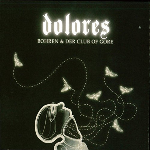 Bohren & Der Club Of Gore - Dolores  [VINYL]