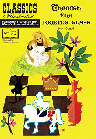 Through the Looking-Glass (Classics Illustrated): 73