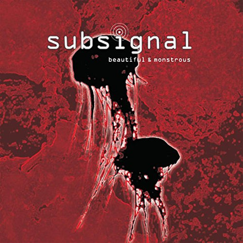 Subsignal - Beautiful & Monstrous [CD]