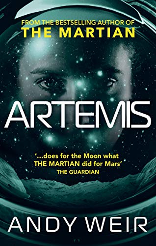 "Book cover of 'Artemis' by Andy Weir, featuring a person in a space helmet."