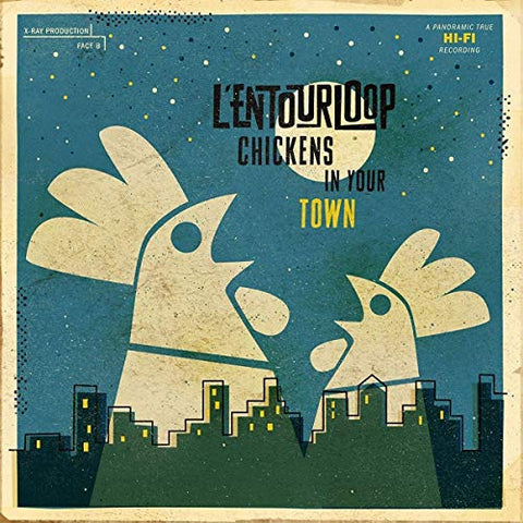 L'entourloop - Chickens in Your Town [CD]