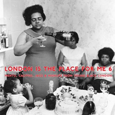 Various Artists - London Is The Place For Me 6  [VINYL]