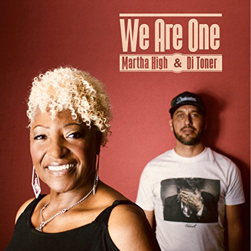 Martha High & Dj Toner - We Are One [7"] [VINYL]