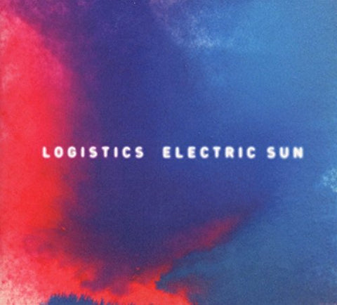 Logistics - Electric Sun [CD]