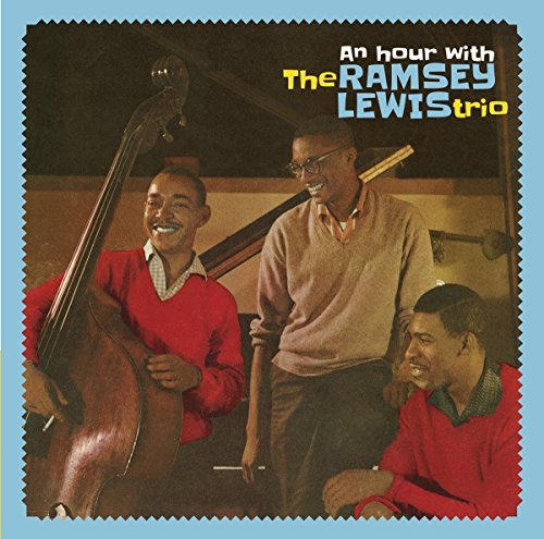 Ramsey Lewis - An hour with The Ramsey Lewis trio [CD]