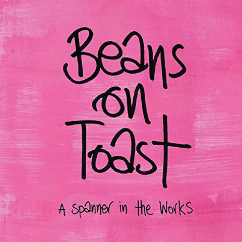 Beans On Toast - A Spanner In The Works [CD]