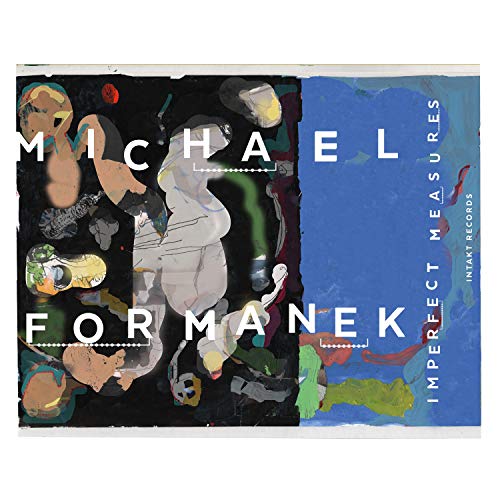 Formanek Michael - Imperfect Measures [CD]