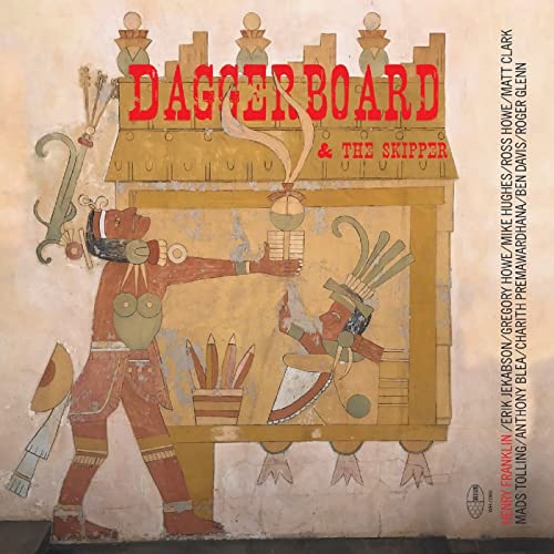 Daggerboard - Daggerboard And The Skipper [CD]